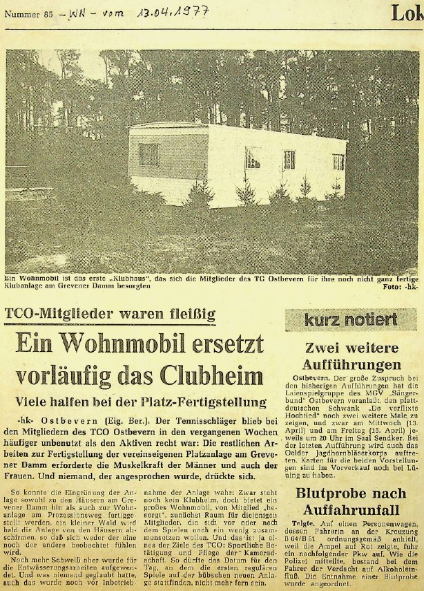 TCO-Mitglieder waren fleißig: Ein Wohnmobil ersetzt vorläufig das Clubheim. Viele halfen bei der Platz-Fertigstellung. WN vom 13.04.